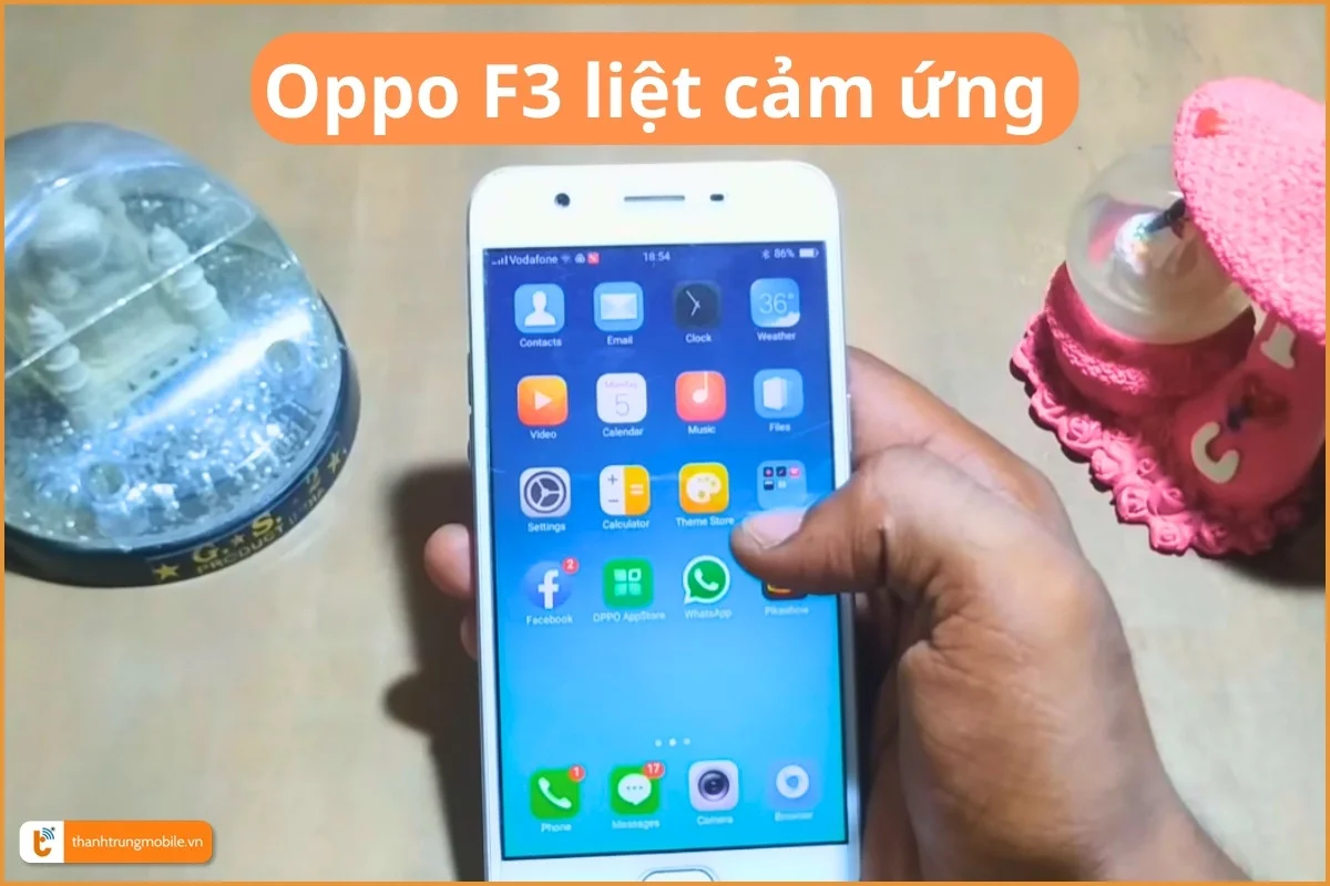Dấu hiệu Oppo F3 liệt cảm ưng