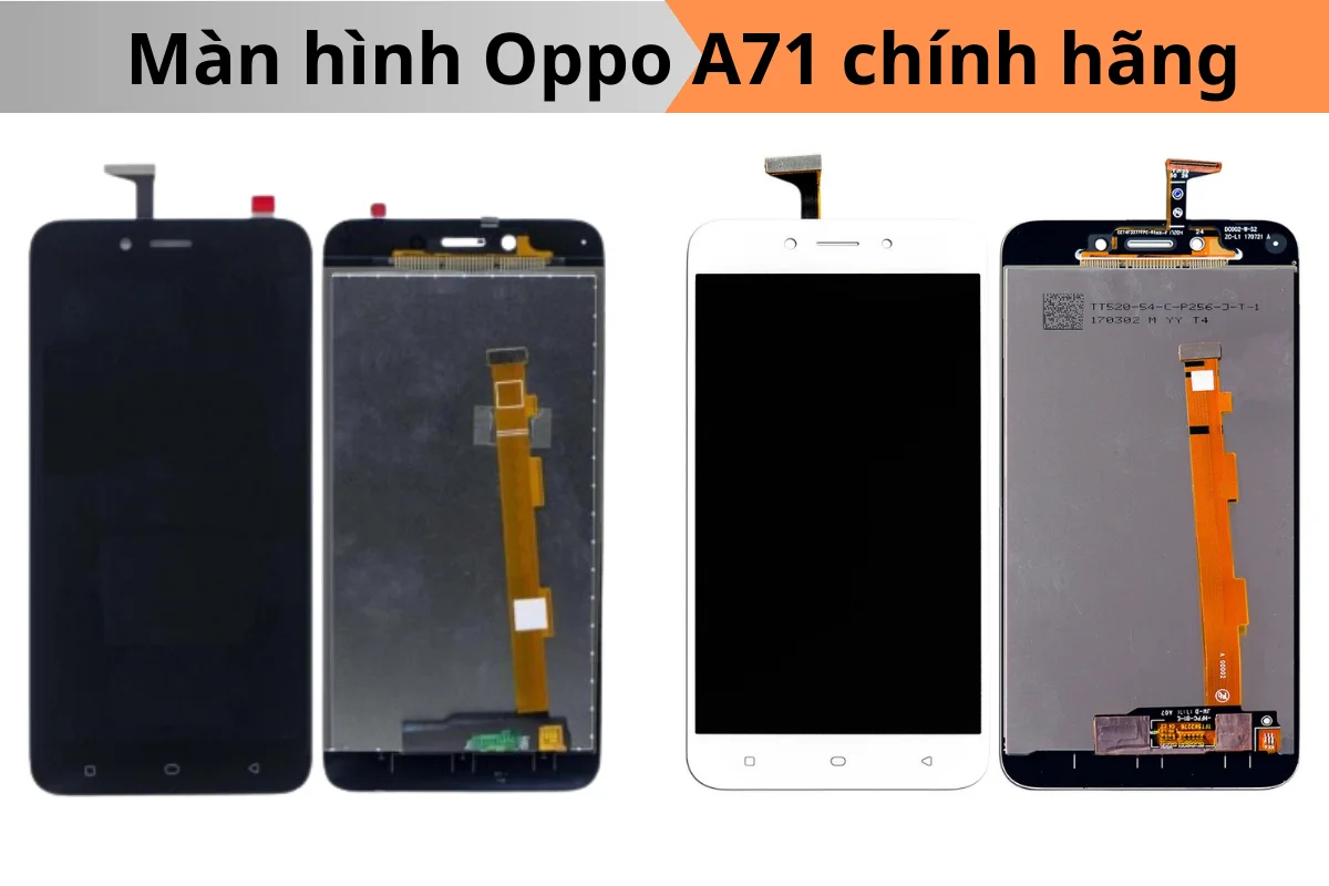 màn hình oppo A71 chính hãng