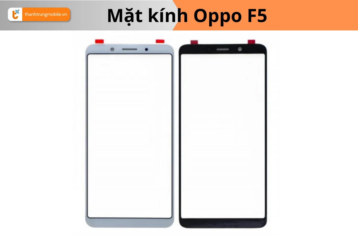 mặt kính Oppo F5