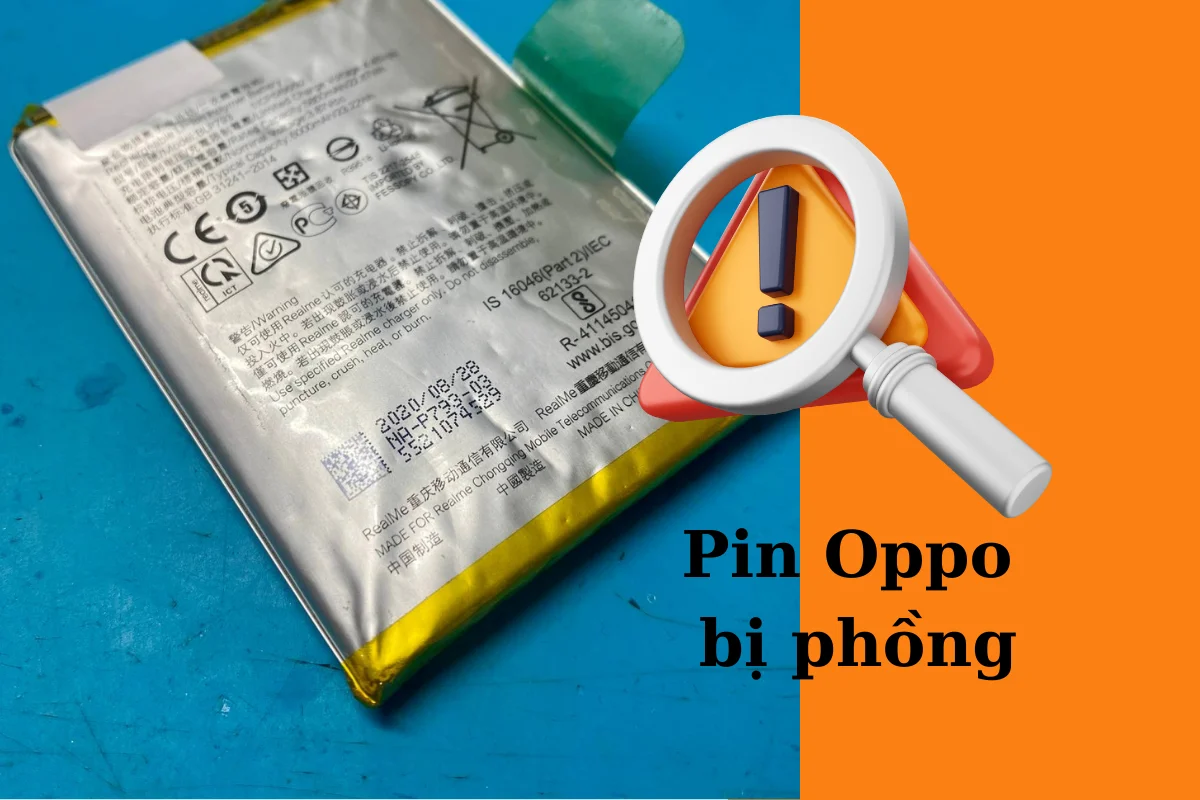 Dấu hiệu Pin Oppo A73 bị phồng