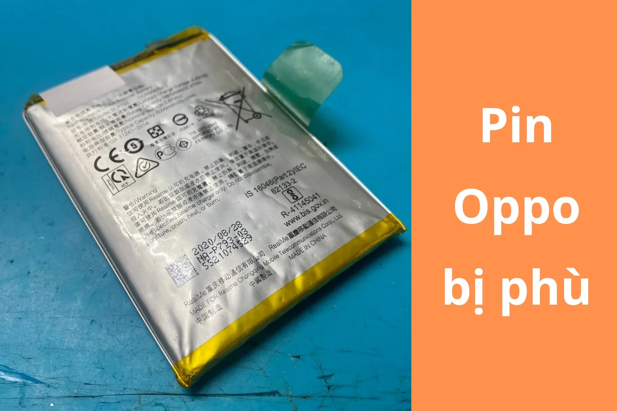 Pin Oppo bị phù