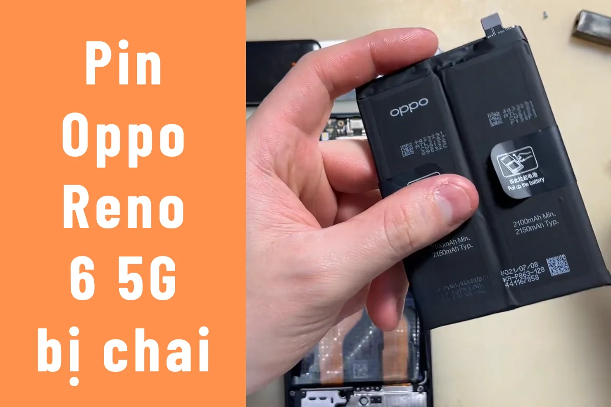 Pin Reno 6 bị chai
