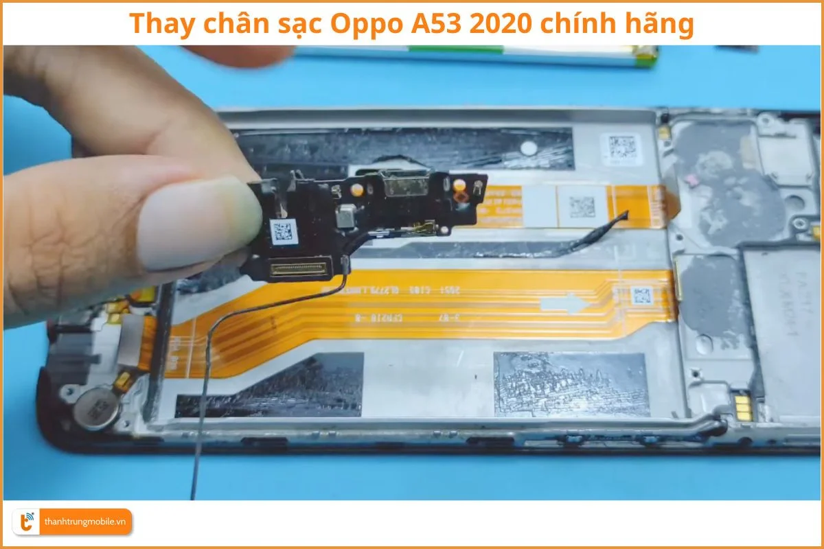 Thay chân sạc Oppo A53 chính hãng - Thành Trung Mobile