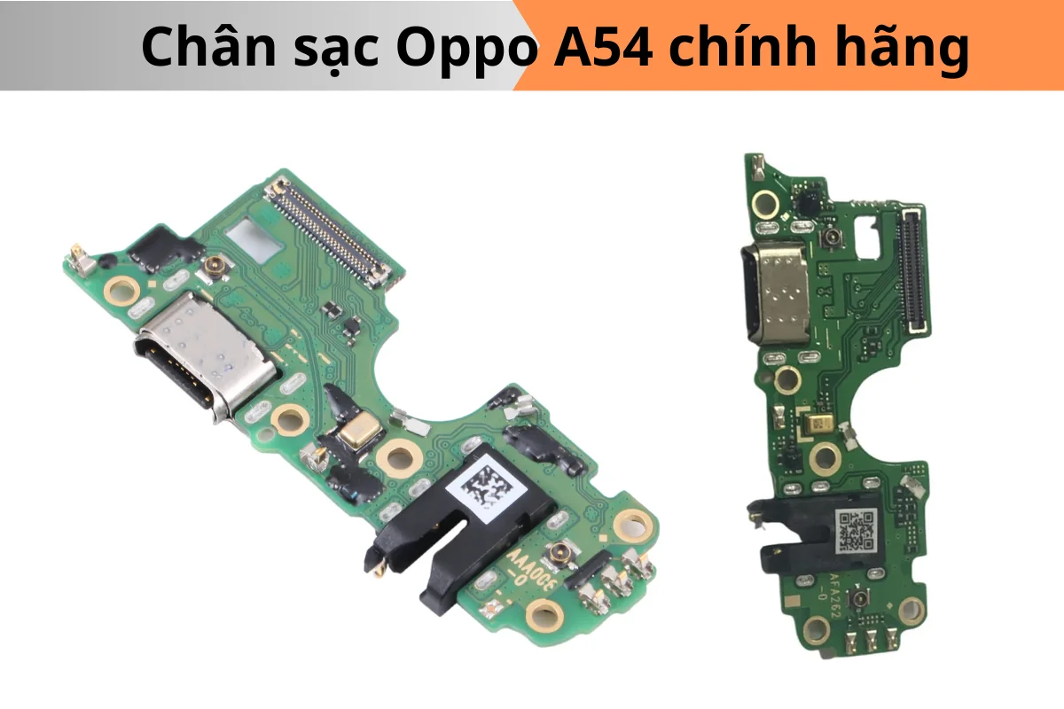 Cụm chân sạc Oppo A54 chính hãng