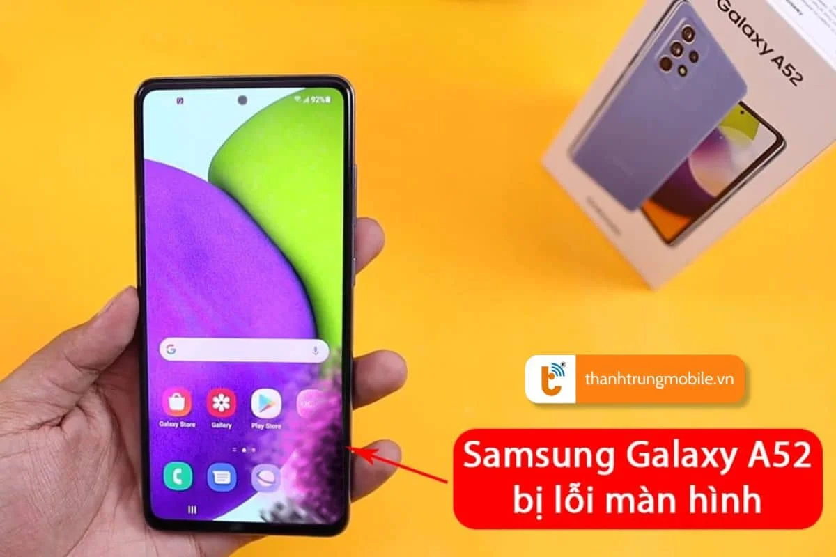 dau hieu can thay man hinh samsung galaxy a52