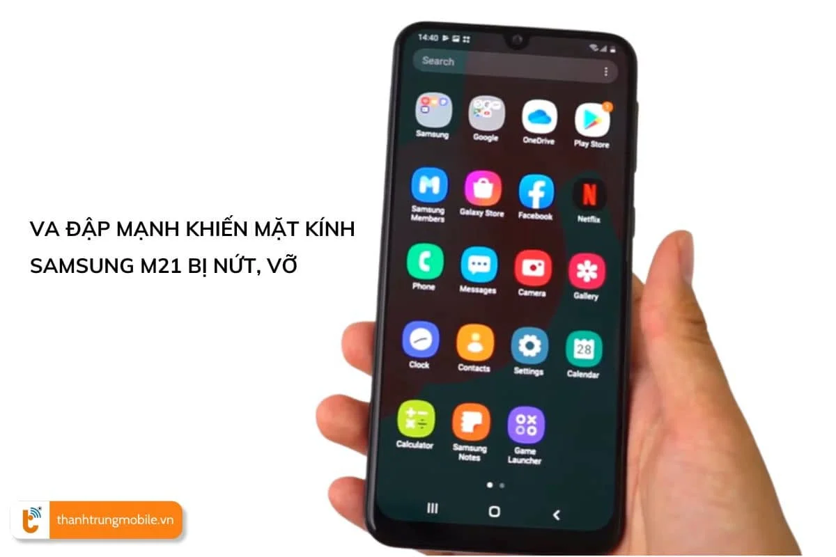 ly do dien thoai samsung galaxy m21 bi vo mat kinh man hinh