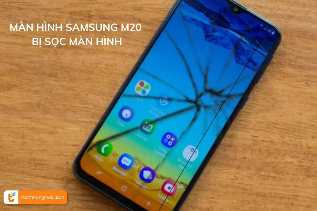 man hinh samsung m20 bi soc man hinh