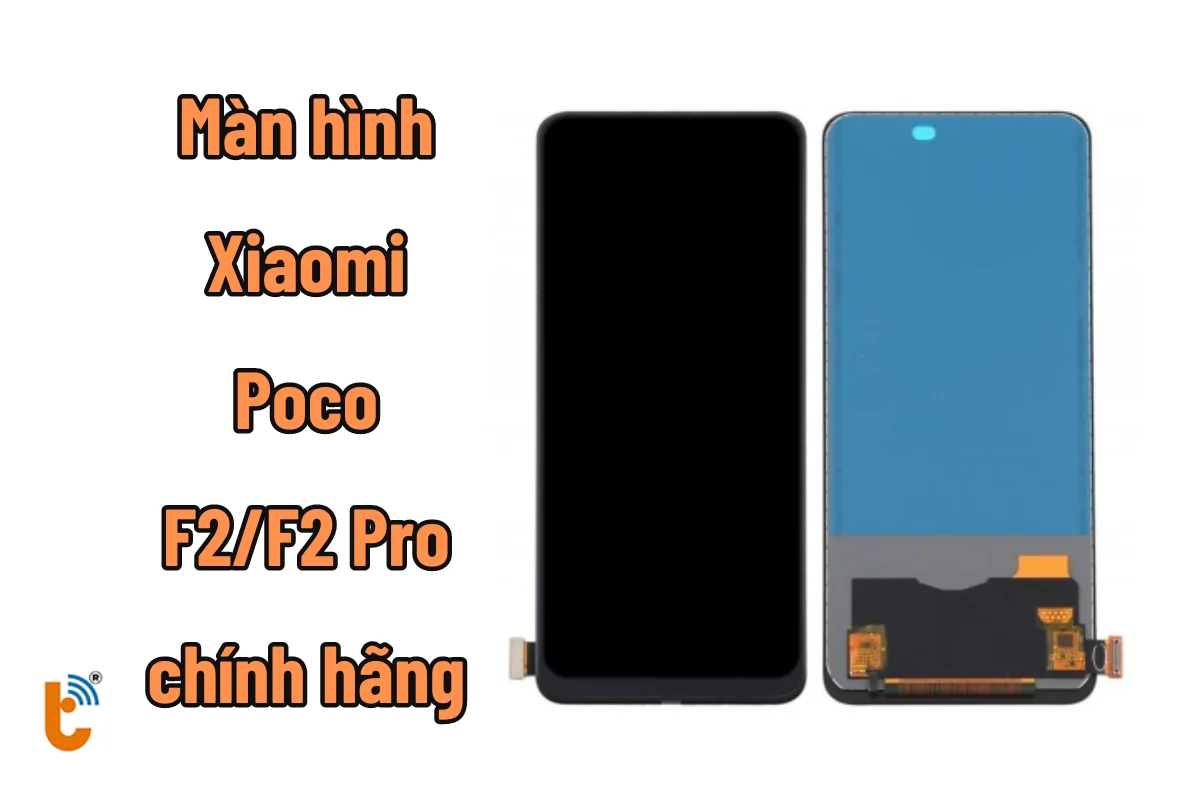 màn hình xiaomi poco f2