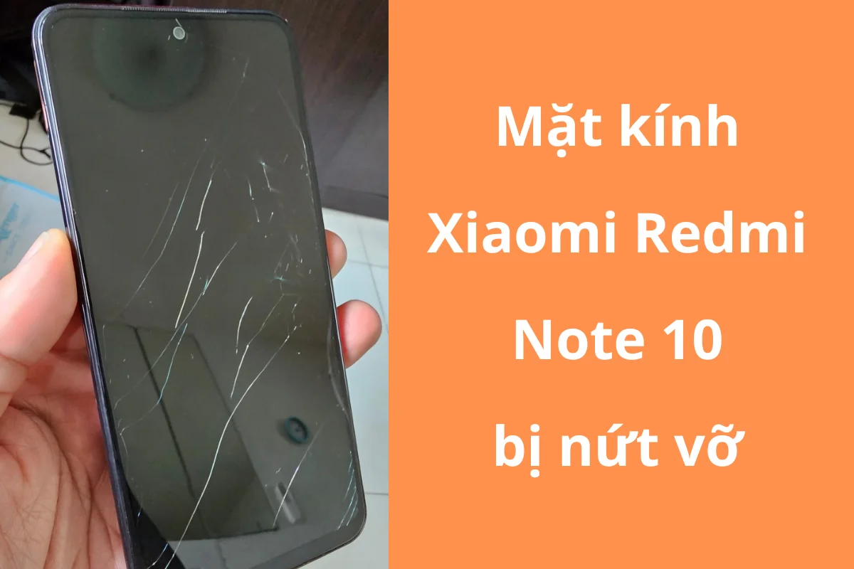 mặt kính Xiaomi Redmi Note 10