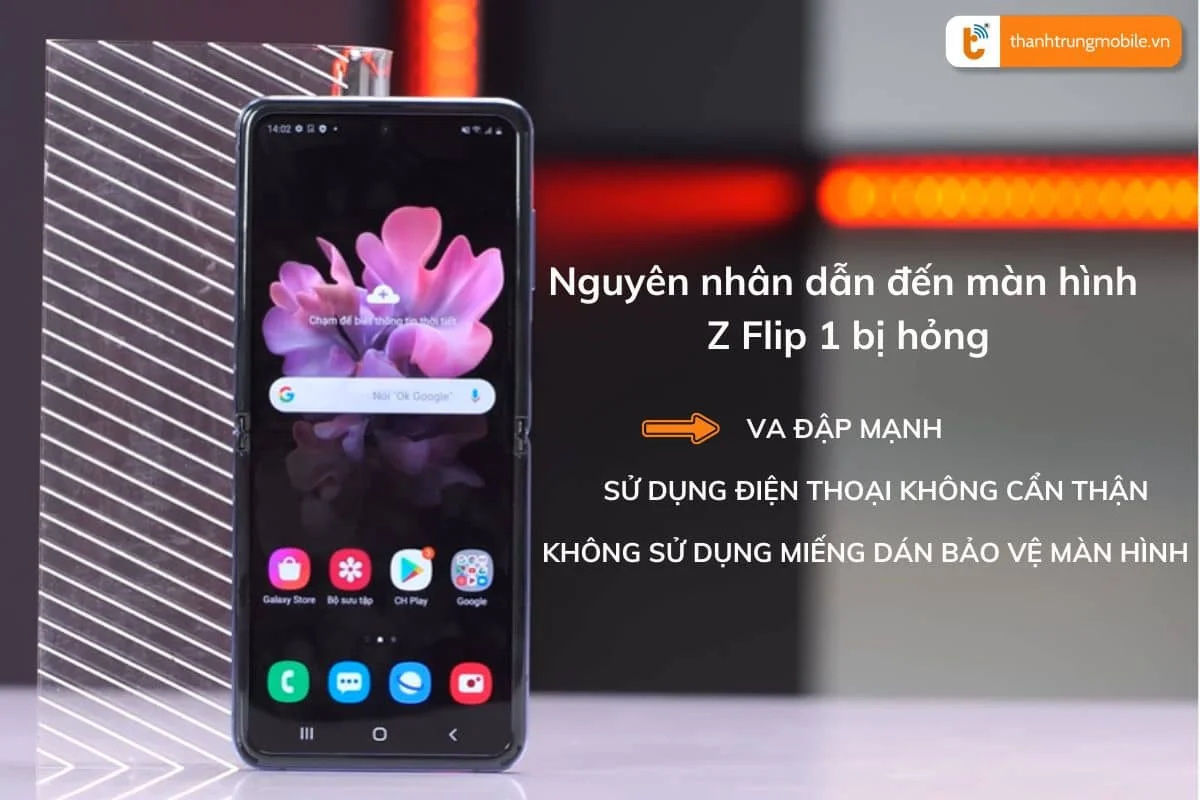 nguyên nhân khiến màn hình Z FLip 1 bị hỏng