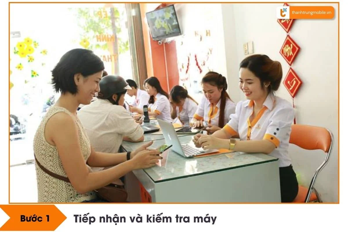 buoc 1 tiep nhan va kiem tra may