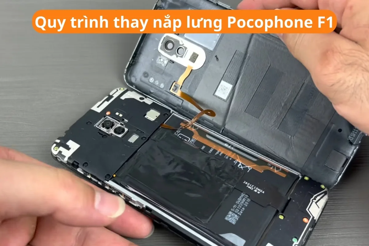 Quy trình thay nắp lưng Pocophone F1