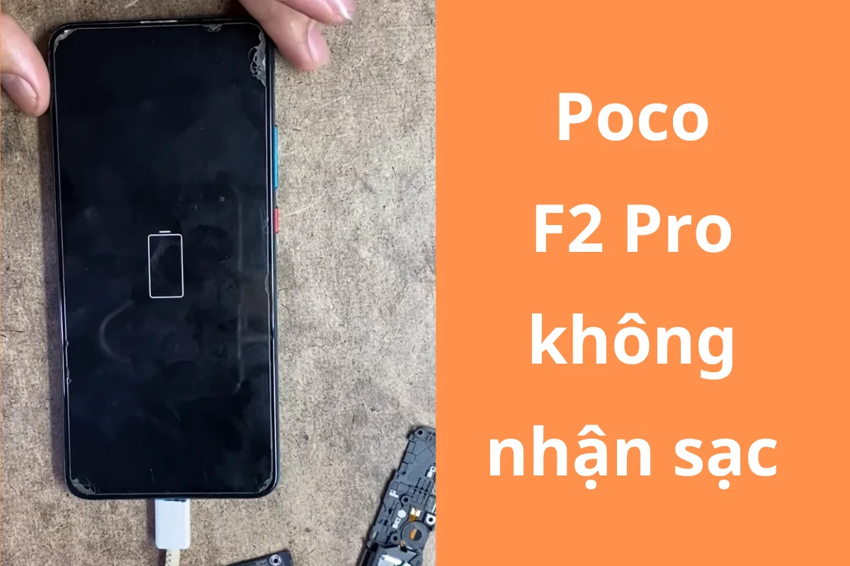 Thay chân sạc Poco F2