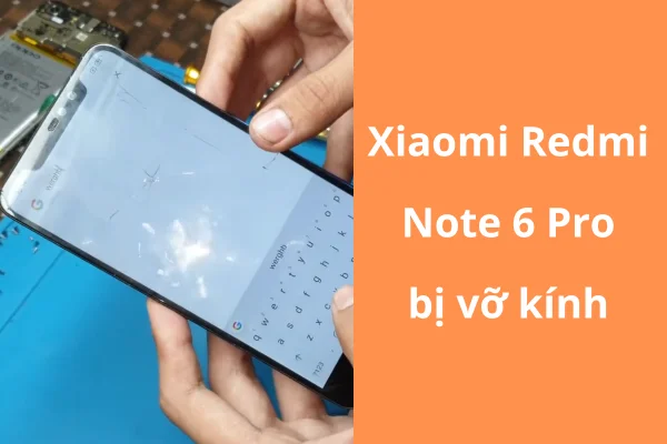thay-kinh-redmi-note-6-pro