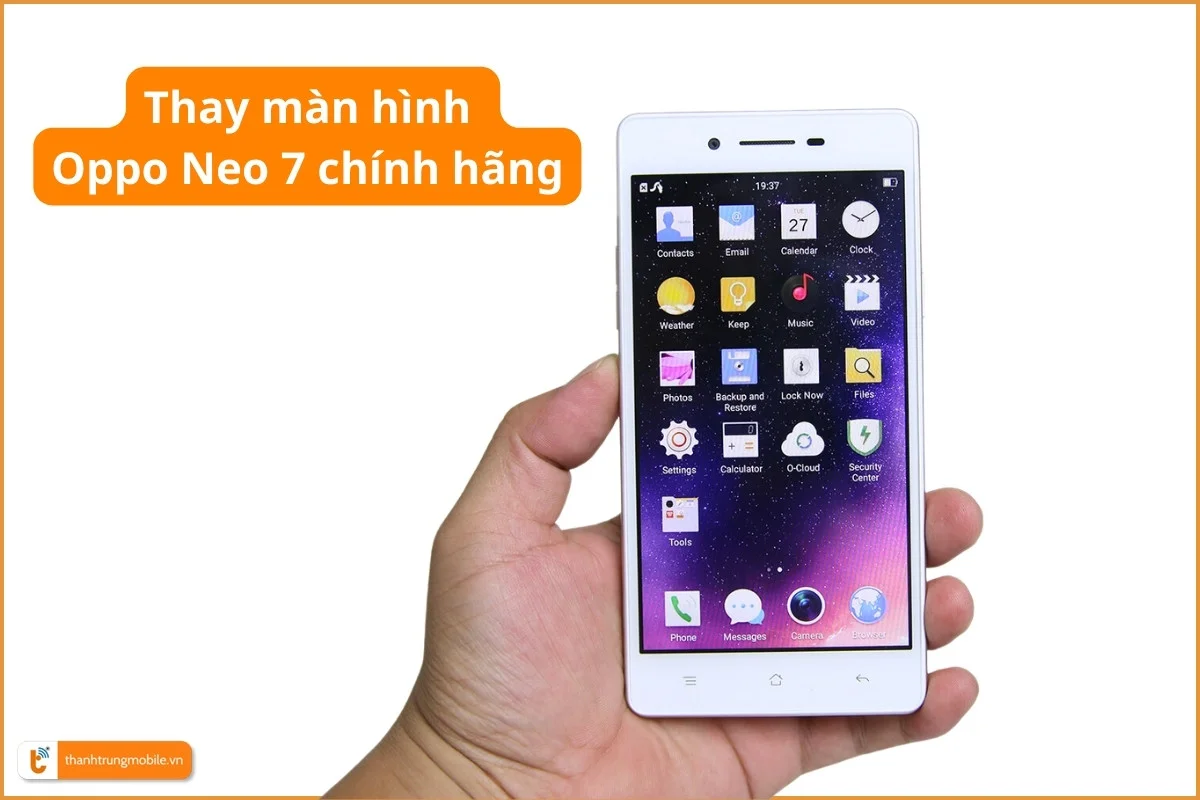Thay màn hình Oppo Neo 7 chính hãng giá rẽ TPHCM