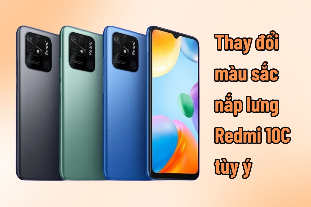 Thay nắp lưng Redmi 10C