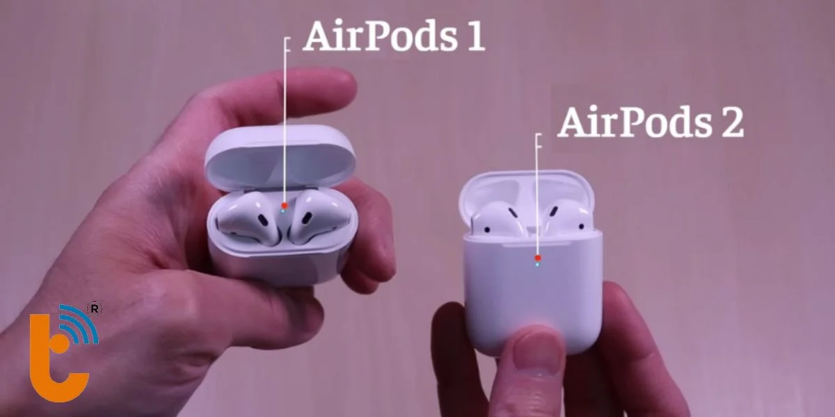 Chi tiết so sánh AirPods 2 và AirPods 1