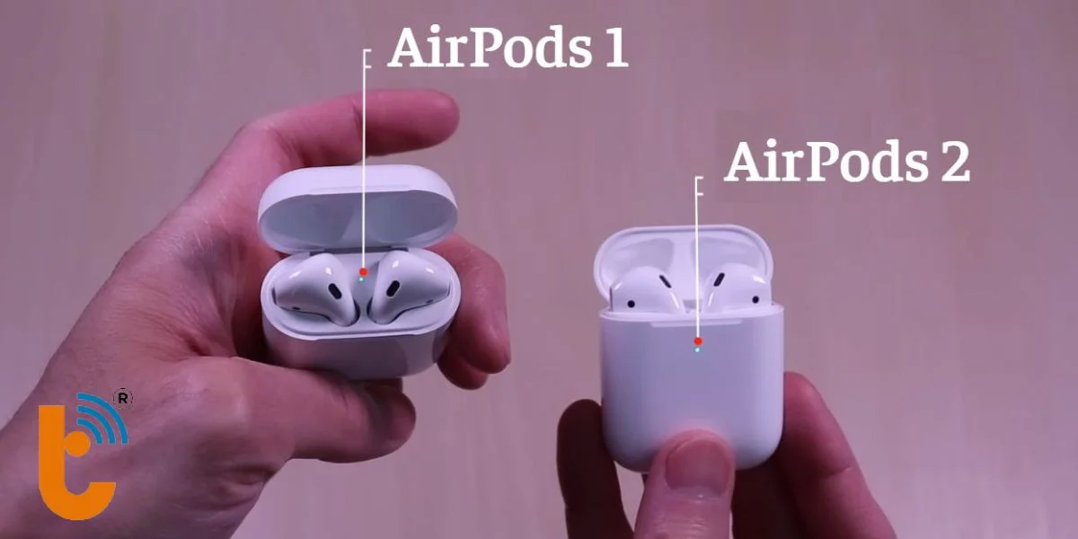Đèn báo sạc trên AirPods 1 và AirPods 2