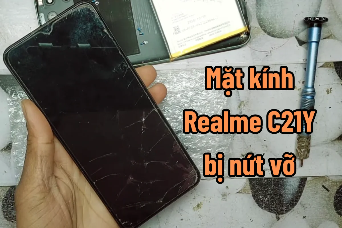 Mặt kính C21Y bị vỡ
