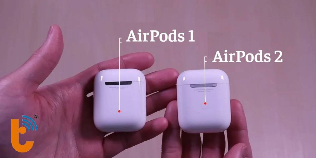 So sánh Airpods 2 và Airpods 1 về kiểu dáng