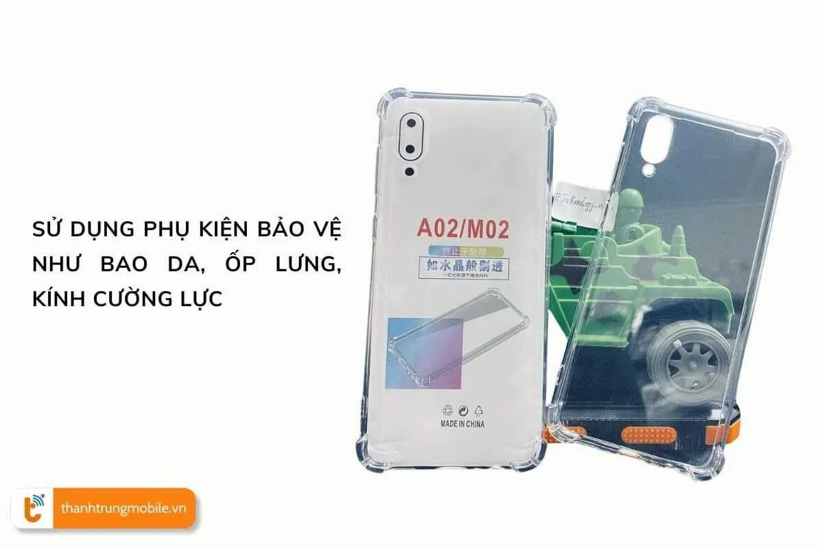 su dung op lung, kinh cuong luc de bao ve man hinh samsung m02