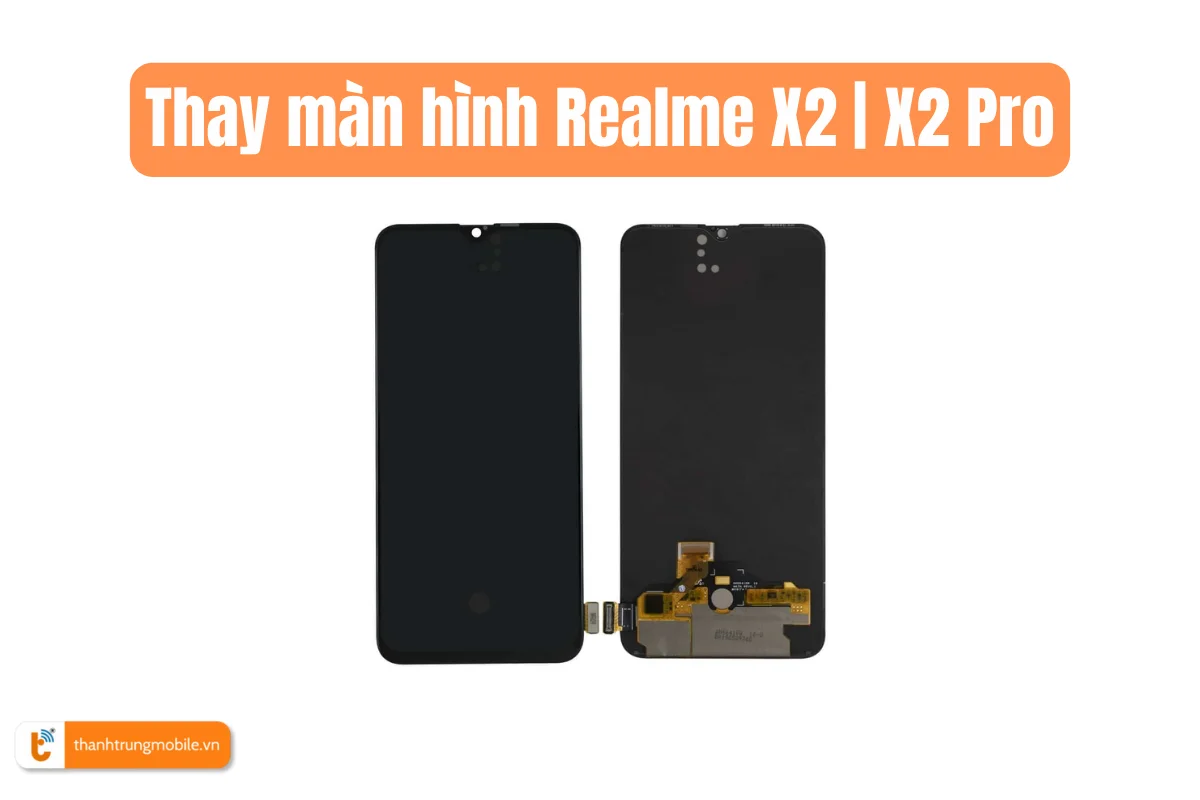 Thay màn hình Realme X2