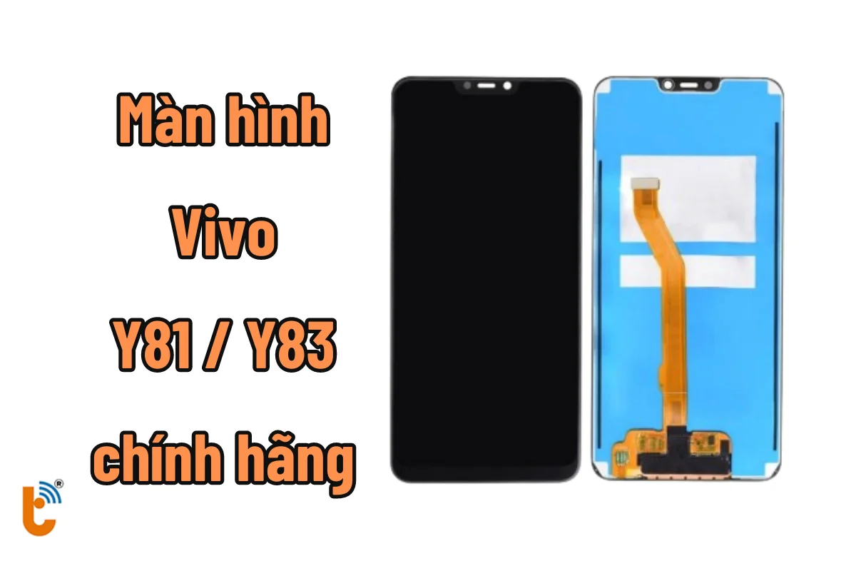 thay màn hình Y81 | Y83