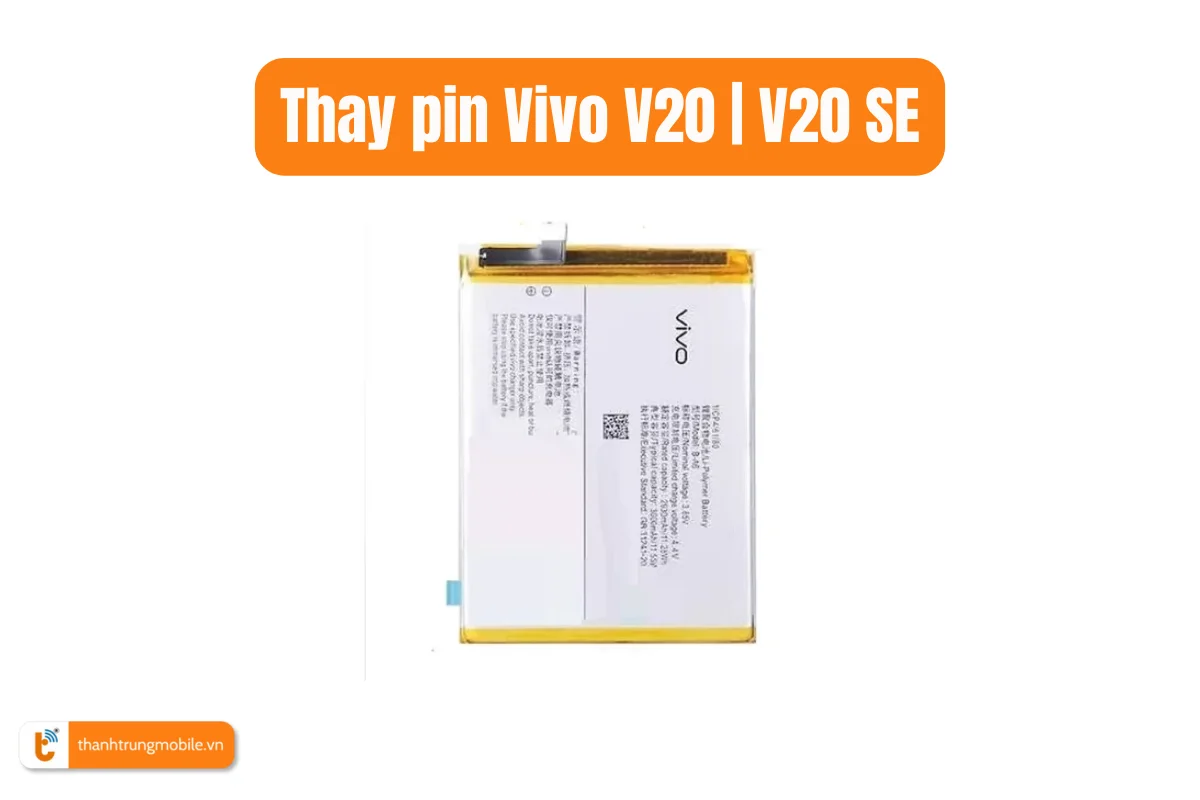 Thay pin Vivo V20