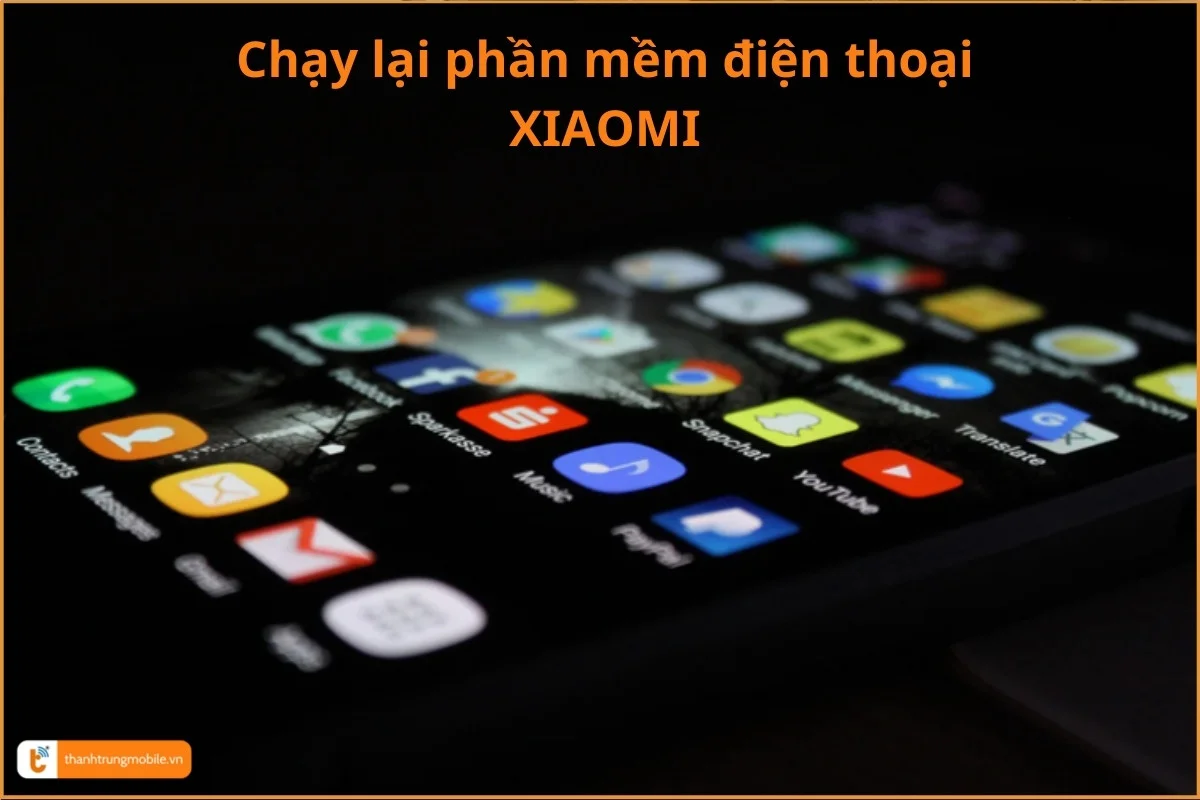 Chạy lại phần mềm XIAOMI