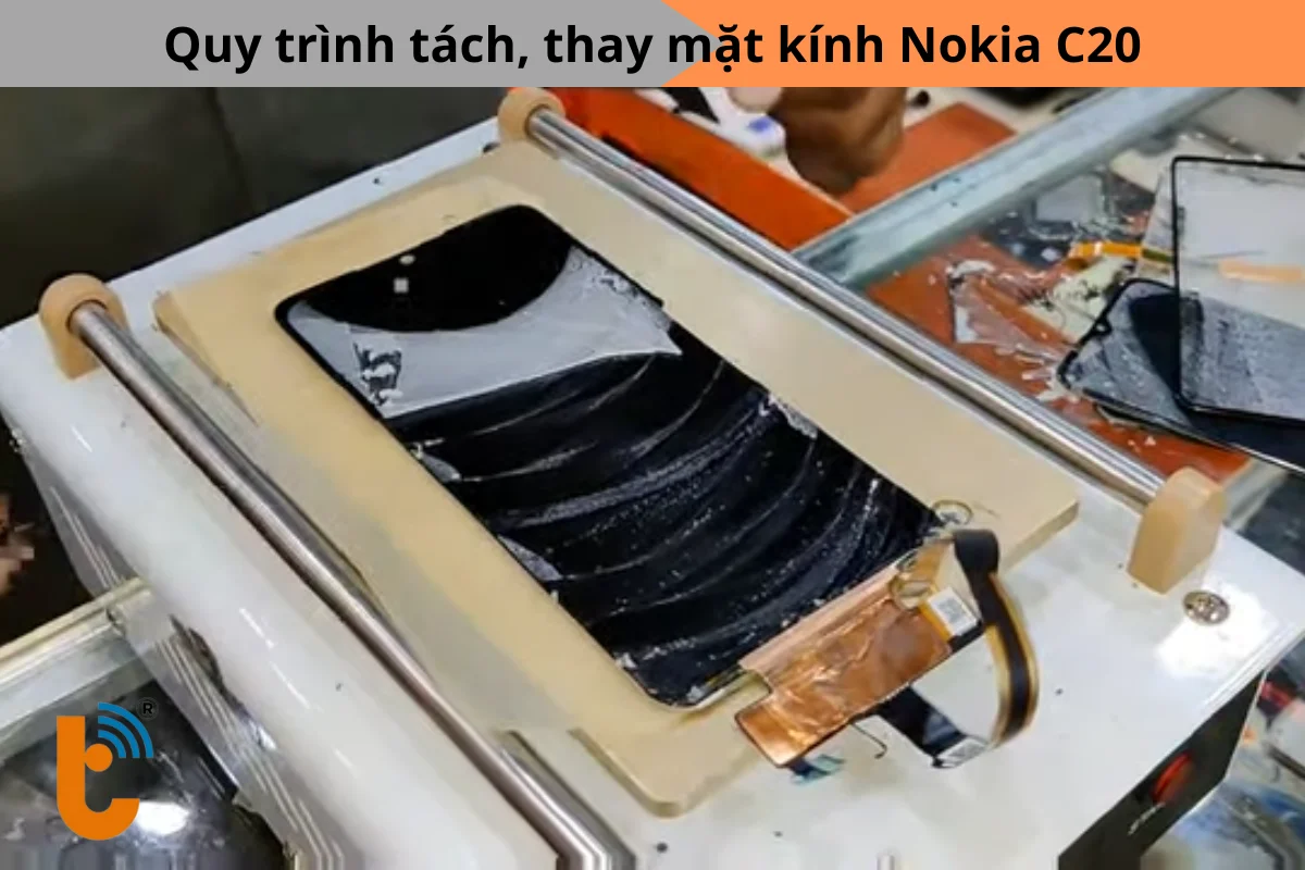 Quy trình ép kính nokia c20