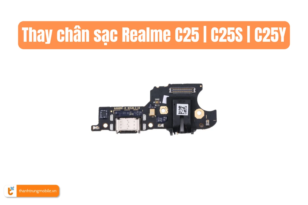 Thay chân sạc Realme C25