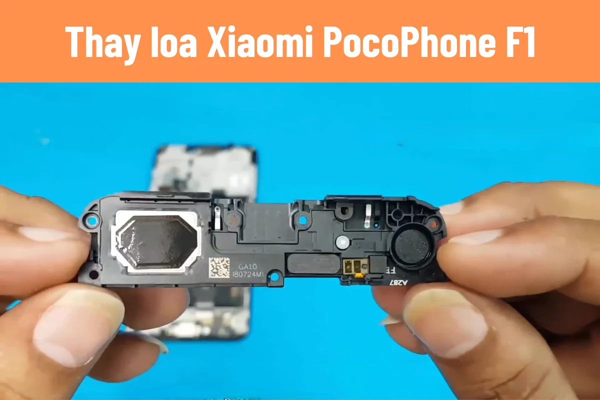 thay loa xiaomi pocophone F1 giá rẻ