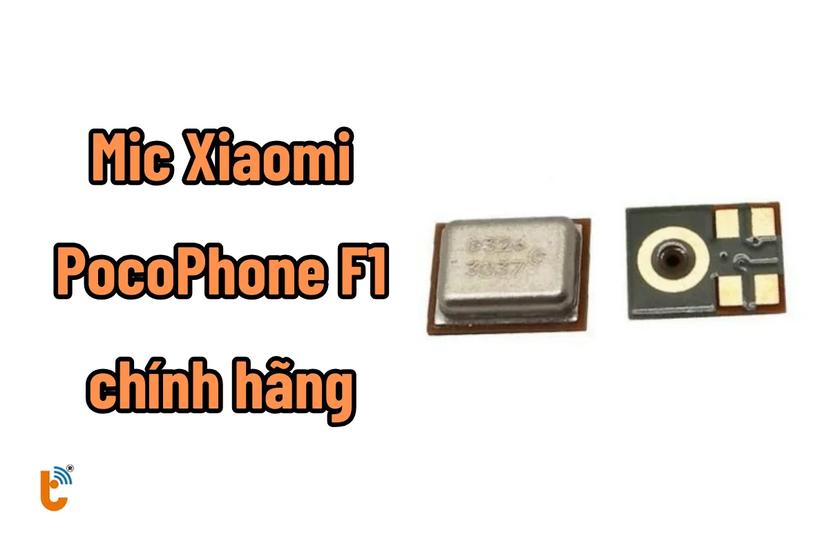 thay mic cho xiaomi pocophone f1