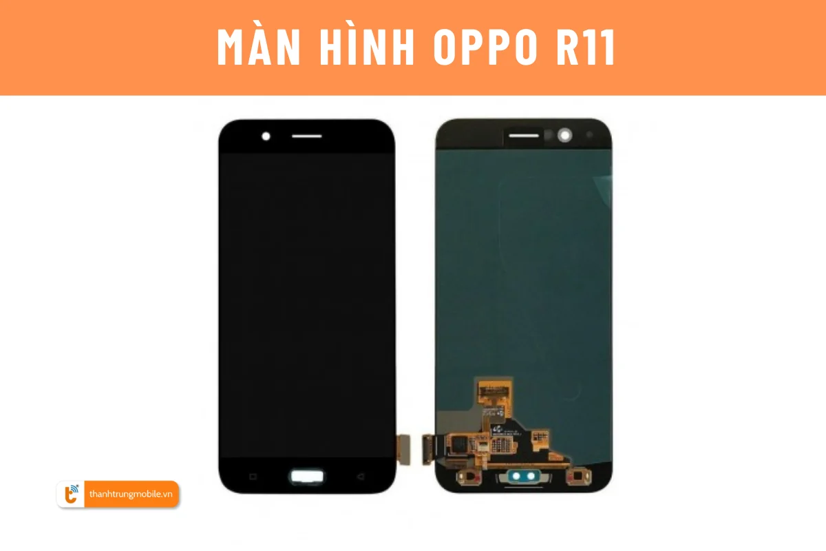 thay màn hình oppo r11