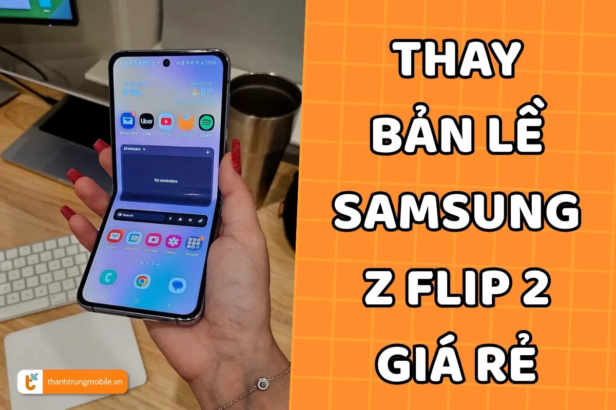 Thay bản lề Samsung Z Flip 2 a2