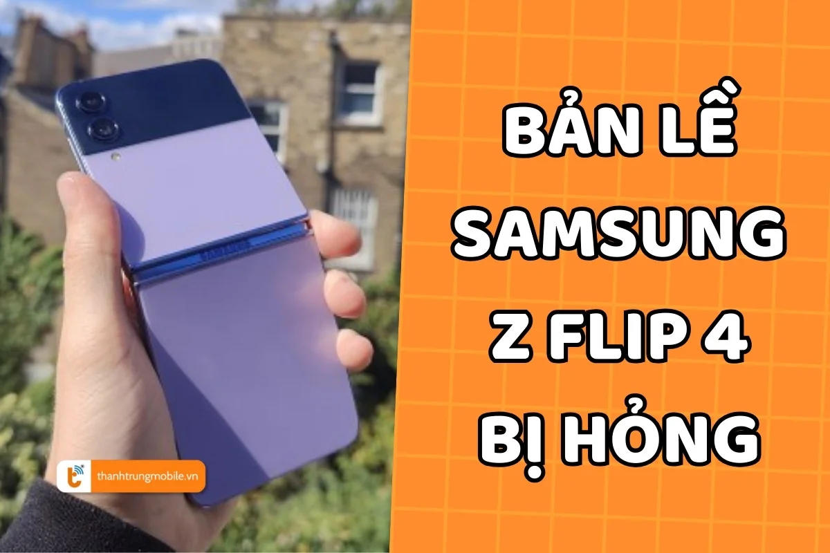 Thay bản lề Samsung Z Flip 4 a1