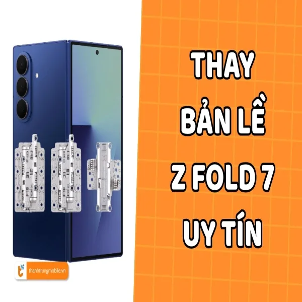 thay-ban-le-samsung-z-fold-7