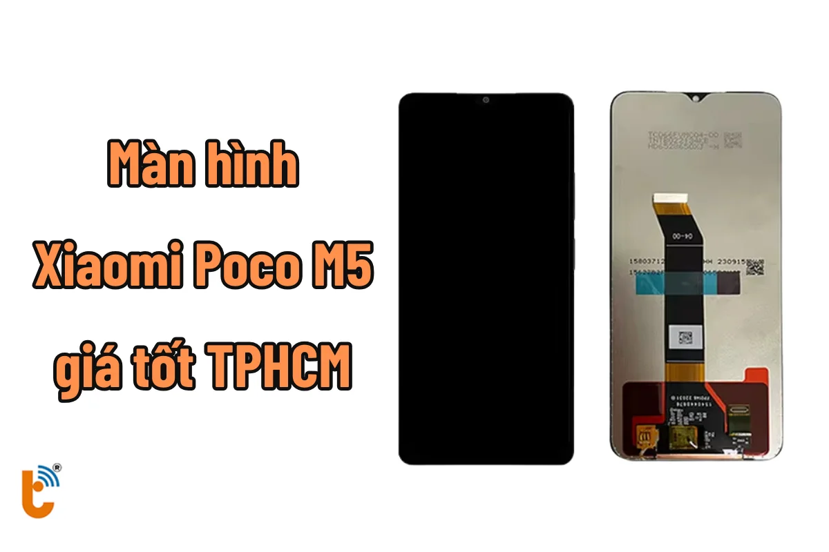 Thay màn hình Xiaomi Poco M5