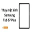 thay-mat-kinh-samsung-tab-s7-plus