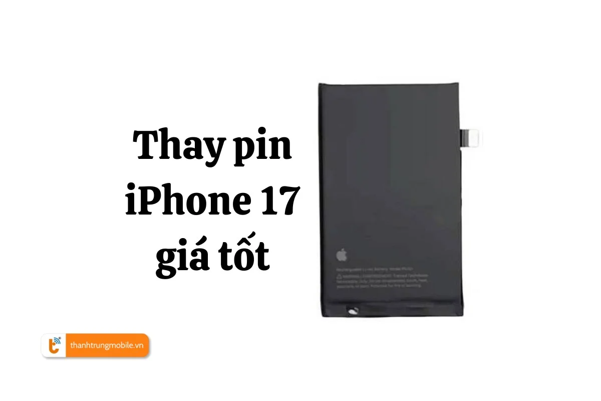 Thay pin iPhone 17