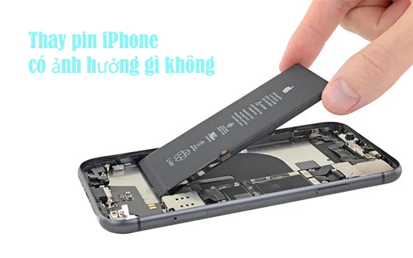 Thay-pin-iPhone-co-anh-huong-gi-khong