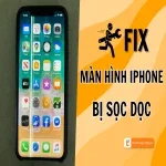Khắc phục màn hình bị sọc dọc iPhone nhanh chóng, hiệu quả