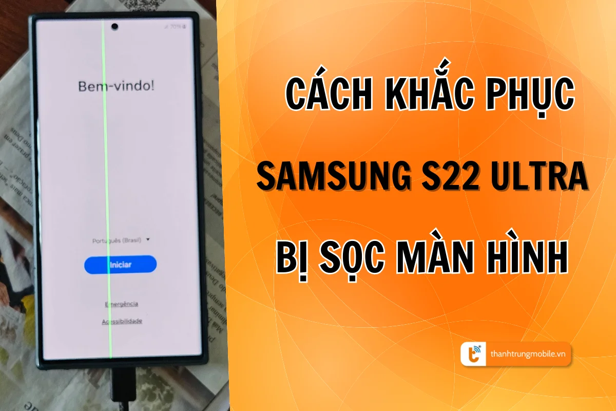 thumb s22 ultra bị sọc màn hình