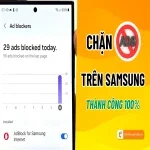 Tắt quảng cáo trên điện thoại Samsung cực kỳ đơn giản