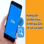 Hướng dẫn tìm điện thoại bị mất qua Zalo chỉ với vài bước