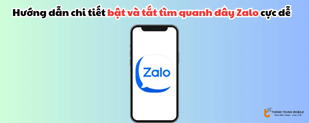 Tìm quanh đây Zalo