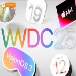 Sự kiện WWDC 2025: Apple hé lộ tương lai công nghệ mới!