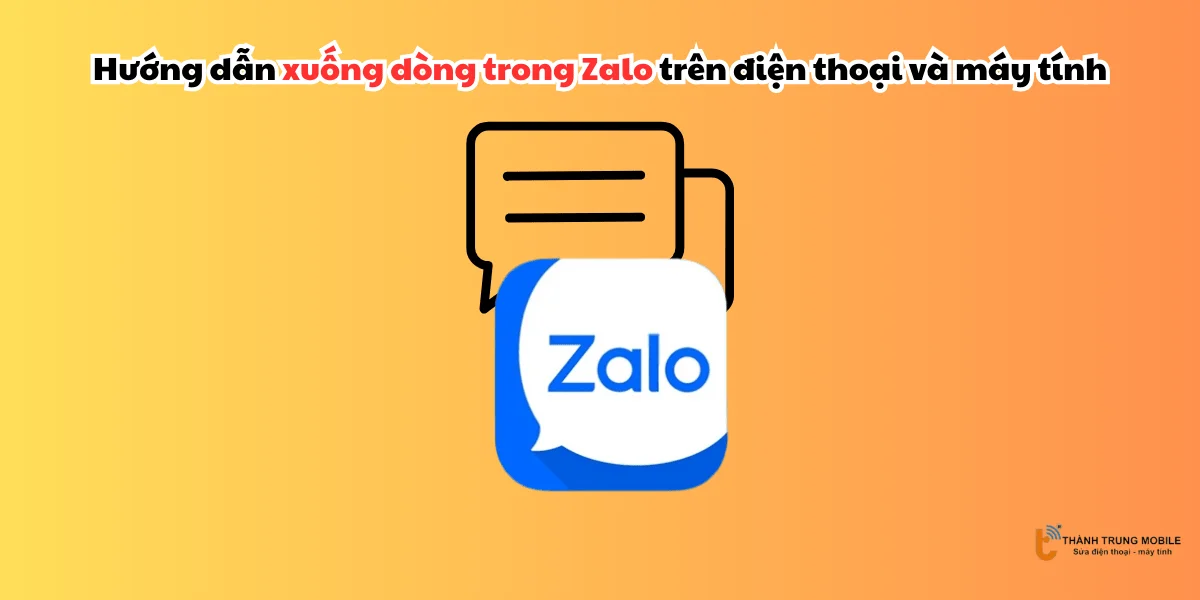 Xuống dòng trong Zalo